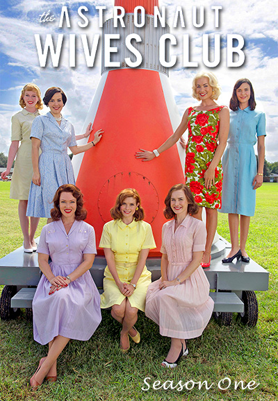 The Astronaut Wives Club - Season 1 [8890] (A1747884568) [[TV Shows]] --Plex--